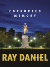 Cover image for Corrupted Memory